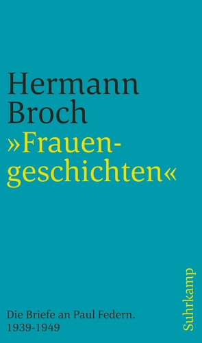 »Frauengeschichten« von Broch,  Hermann, Lützeler,  Paul-Michael