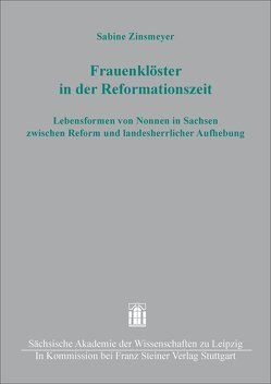 Frauenklöster in der Reformationszeit von Zinsmeyer,  Sabine