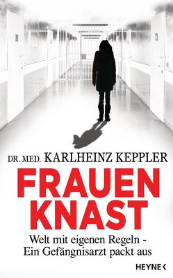 Frauenknast von Keppler,  Karlheinz