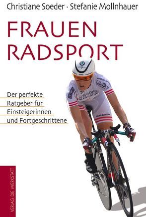 Frauenradsport von Mollnhauer,  Stefanie, Soeder,  Christiane