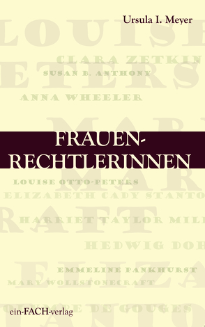 Frauenrechtlerinnen von Meyer,  Ursula I.