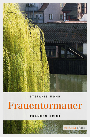 Frauentormauer von Mohr,  Stefanie