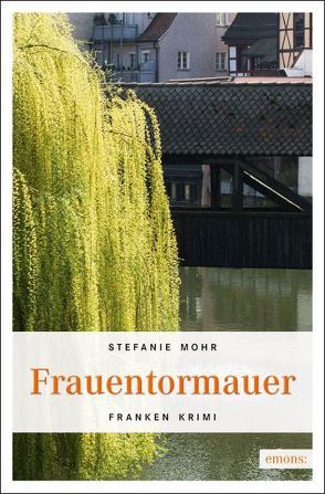 Frauentormauer von Mohr,  Stefanie