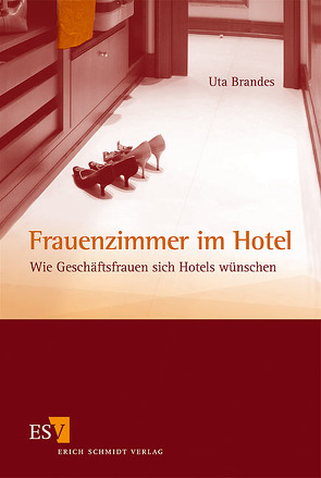 Frauenzimmer im Hotel von Brandes,  Uta