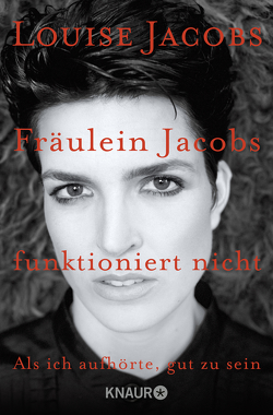 Fräulein Jacobs funktioniert nicht von Jacobs,  Louise