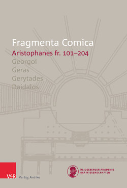 FrC 10.4 Aristophanes fr. 101 – 204 von Bagordo,  Andreas