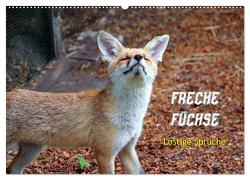 Freche Füchse – lustige Sprüche (Wandkalender 2024 DIN A2 quer), CALVENDO Monatskalender von Kersten,  Peter