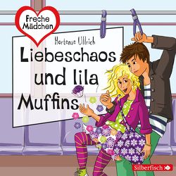 Freche Mädchen: Liebeschaos und lila Muffins von Brettschneider,  Merete, Ullrich,  Hortense