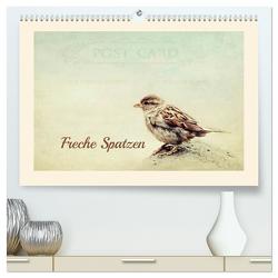 Freche Spatzen (hochwertiger Premium Wandkalender 2024 DIN A2 quer), Kunstdruck in Hochglanz von Hultsch,  Heike