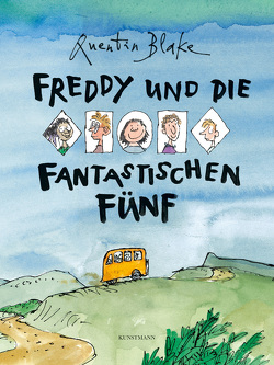 Freddy und die fantastischen Fünf von Blake,  Quentin, Keen,  Ruth