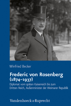 Frederic von Rosenberg (1874–1937) von Becker,  Winfried