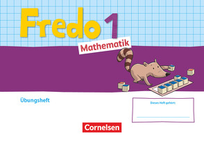 Fredo – Mathematik – Ausgabe A – 2021 – 1. Schuljahr von Franzen-Stephan,  Nicole, Strothmann,  Anne