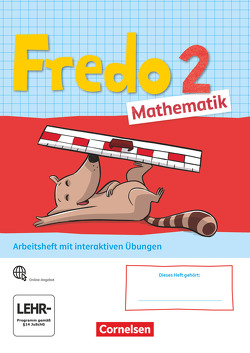 Fredo – Mathematik – Ausgabe A – 2021 – 2. Schuljahr von Balins,  Mechtilde, Dürr,  Rita, Franzen-Stephan,  Nicole, Plötzer,  Ute, Strothmann,  Anne, Torke,  Margot