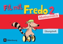 Fredo – Mathematik – Zu Ausgabe A – 2015 und Ausgabe B – 2. Schuljahr von Franzen-Stephan,  Nicole, Strothmann,  Anne