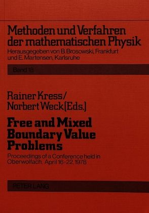 Free and Mixed Boundary Value Problems von Kress,  Rainer, Weck,  Norbert
