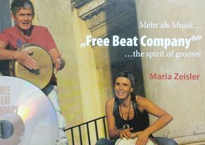 Free Beat Company von Zeisler,  Maria