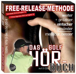 Free-Release Methode. Das Golf-Hörbuch von Drollinger,  Frank