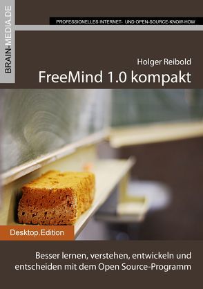 FreeMind 1.0 kompakt von Reibold,  Holger