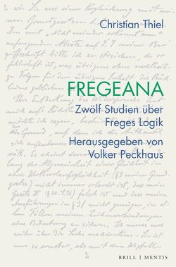 Fregeana von Peckhaus,  Volker, Thiel,  Christian