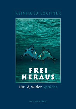 FREI heraus von Linke,  Kurt, Lochner,  Reinhard