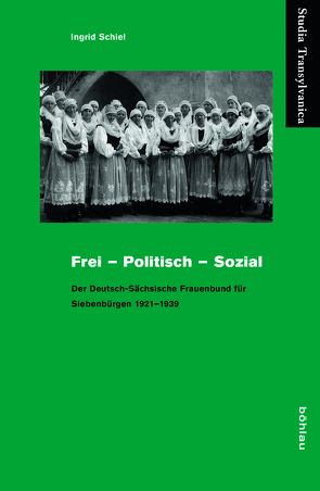 Frei – Politisch – Sozial von Schiel,  Ingrid