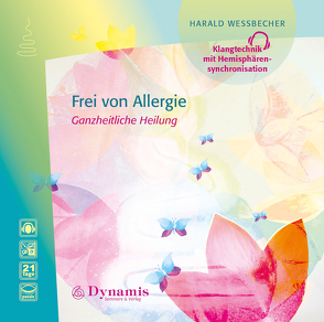 Frei von Allergie von Wessbecher,  Harald