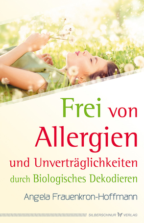 Frei von Allergien und Unverträglichkeiten von Frauenkron-Hoffmann,  Angela