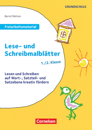 Freiarbeitsmaterial für die Grundschule – Deutsch – Klasse 1/2 von Wehren,  Bernd