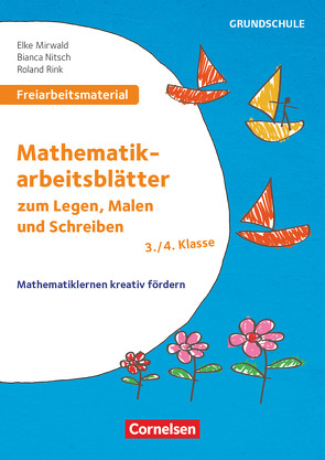 Freiarbeitsmaterial für die Grundschule – Mathematik – Klasse 3/4 von Mirwald,  Elke, Nitsch,  Bianca, Rink,  Roland