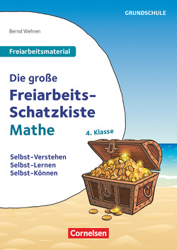 Freiarbeitsmaterial für die Grundschule – Mathematik – Klasse 4 von Wehren,  Bernd
