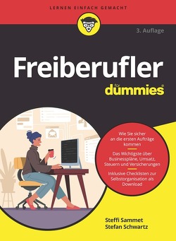 Freiberufler für Dummies von Sammet,  Steffi, Schwartz,  Stefan