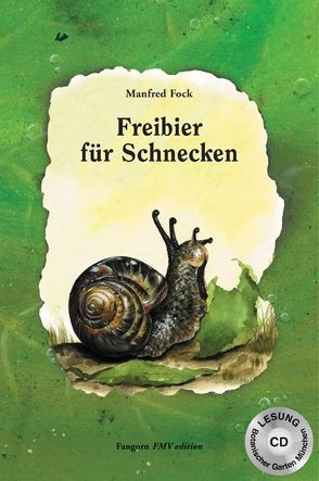 Freibier für Schnecken von Fock,  Manfred