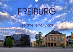 Freiburg – Gesichter einer Stadt (Wandkalender 2023 DIN A3 quer) von A. Langenkamp,  Wolfgang