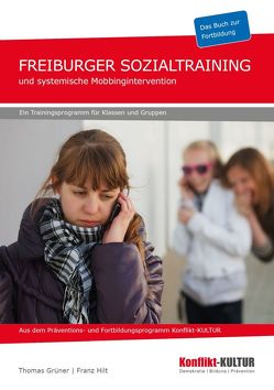 Freiburger Sozialtraining und systemische Mobbingintervention
