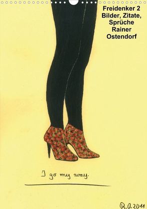 Freidenker 2 – Bilder, Zitate, Sprüche – Rainer Ostendorf (Posterbuch DIN A4 hoch) von Ostendorf,  Rainer