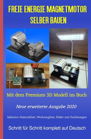 Freie Energie Magnetmotor selber bauen von Weinand,  Sonja, Weinand-Diez,  Patrick