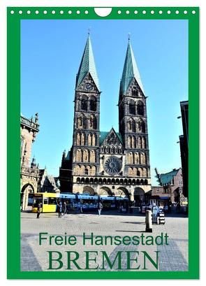 Freie Hansestadt BREMEN (Wandkalender 2024 DIN A4 hoch), CALVENDO Monatskalender von Klünder,  Günther