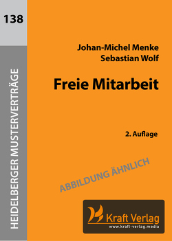 Freie Mitarbeit von Menke,  Johan-Michel, Wolf,  Sebastian
