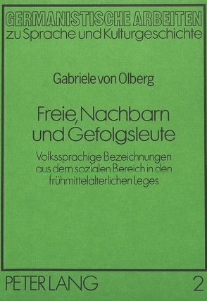 Freie, Nachbarn und Gefolgsleute von von Olberg,  Gabriele