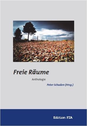 Freie Räume von Schaden,  Peter