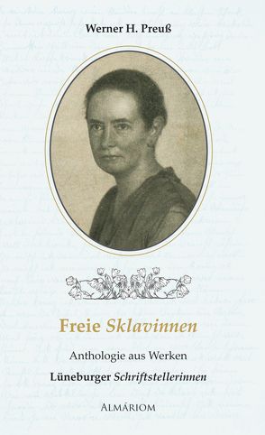 Freie Sklavinnen von Preuss,  Werner H, Verlag-almariom@web.de