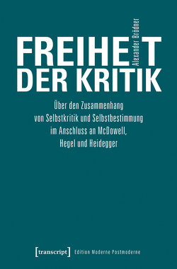 Freiheit der Kritik von Brödner,  Alexander