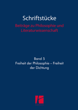 Freiheit der Philosophie – Freiheit der Dichtung von Kerkmann,  Jan, Neecke,  Michael