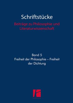 Freiheit der Philosophie – Freiheit der Dichtung von Kerkmann,  Jan, Neecke,  Michael