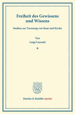Freiheit des Gewissens und Wissens. von Bluwstein,  Jakob, Luzzatti,  Luigi