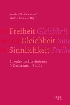 Freiheit – Gleichheit – Sinnlichkeit von Bernauer,  Markus, Kitzbichler,  Josefine