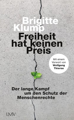 Freiheit hat keinen Preis von Klump,  Brigitte