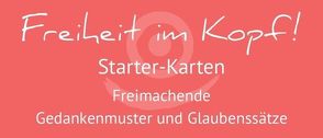 Freiheit im Kopf! Starter-Karten von Hohaus,  Birgit