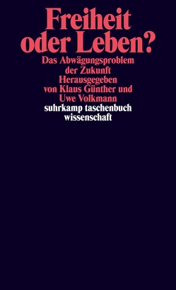 Freiheit oder Leben? von Günther,  Klaus, Volkmann,  Uwe