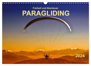 Freiheit und Abenteuer – Paragliding (Wandkalender 2024 DIN A3 quer), CALVENDO Monatskalender von Roder,  Peter